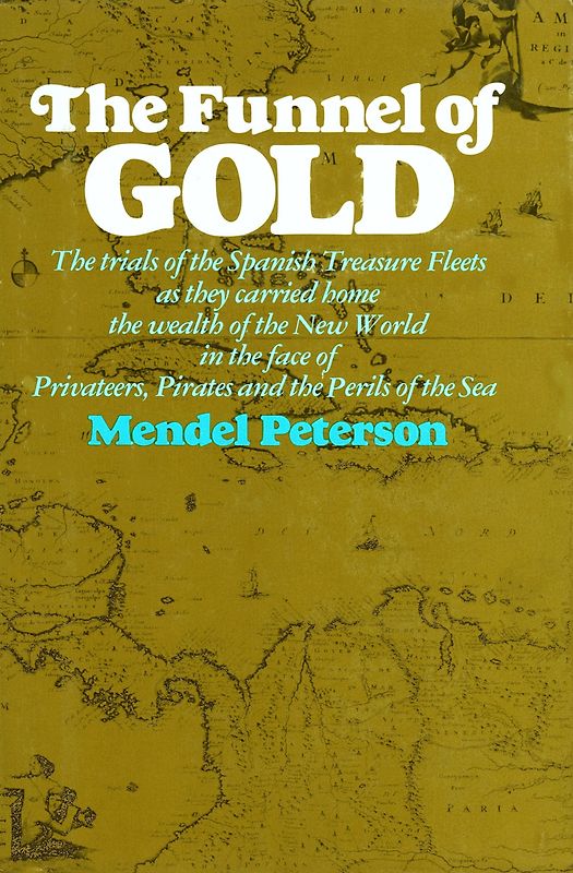 The Funnel of Gold - Mendel Peterson [Hardcover]