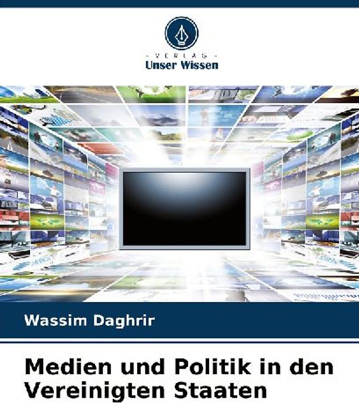 Medien und Politik in den Vereinigten Staaten