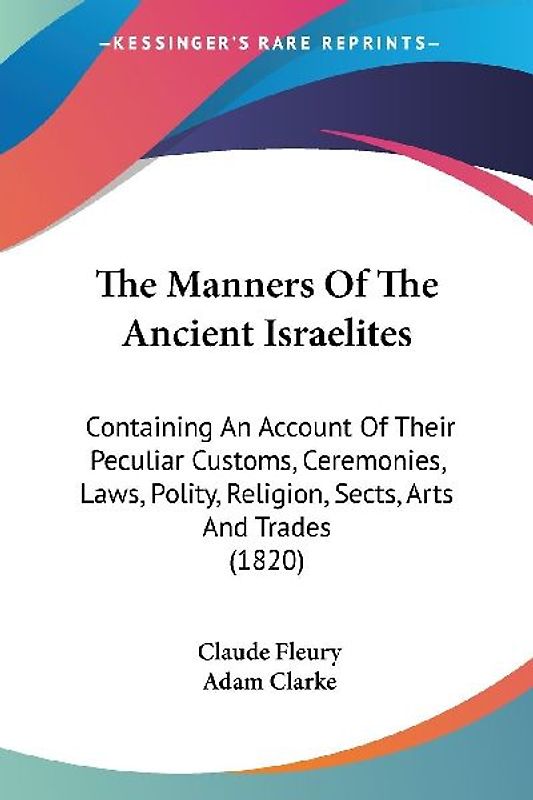 The Manners Of The Ancient Israelites