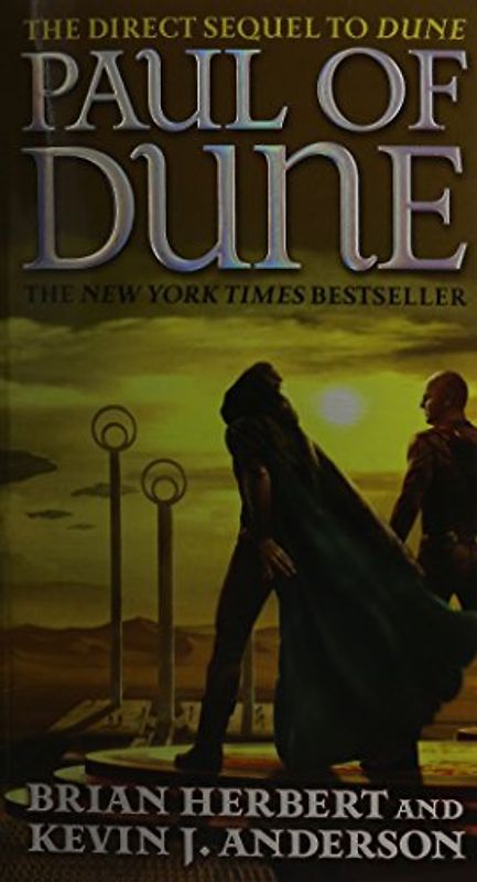 Paul of Dune: Heroes of Dune Trilogy Volume 1