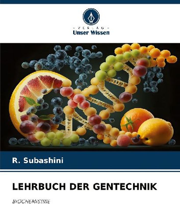 LEHRBUCH DER GENTECHNIK
