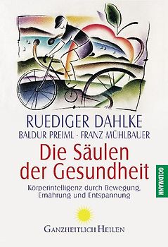 Die Säulen der Gesundheit