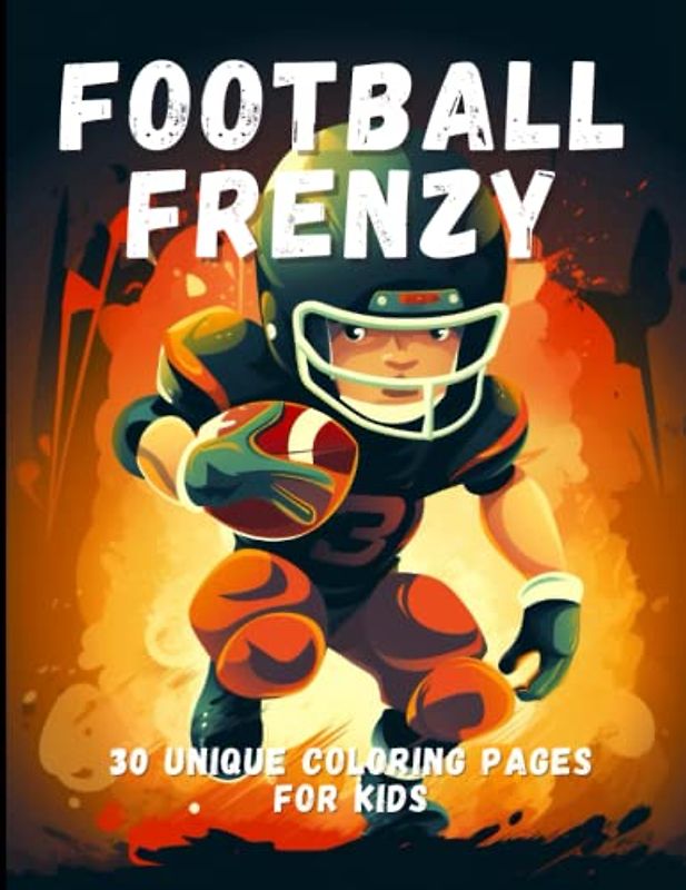 Football Frenzy: 30 Unique Coloring Pages for Kids