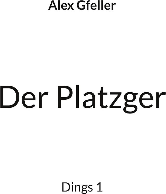 Der Platzger
