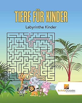 Tiere Für Kinder : Labyrinthe Kinder