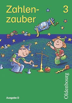 Zahlenzauber - Ausgabe D für alle Bundesländer. Neu. Mathematik für Grundschulen