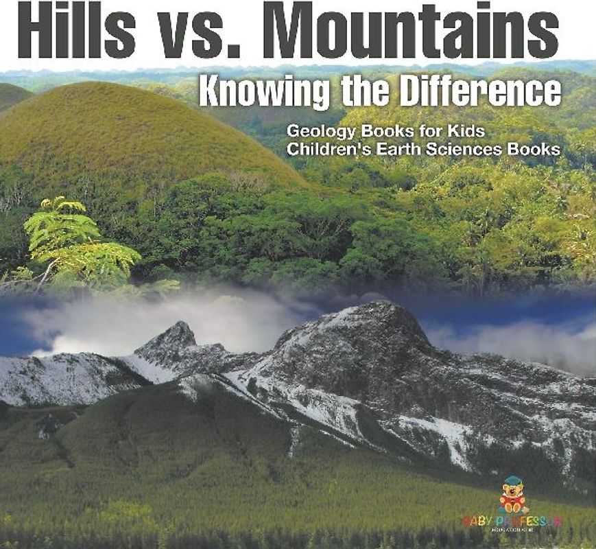 Hills vs. Mountains