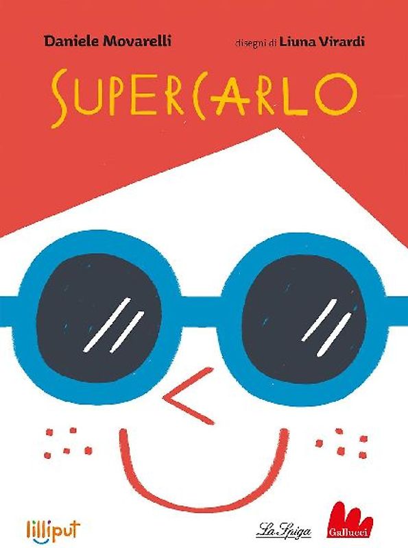 SuperCarlo. Ediz. ad alta leggibilità