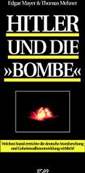 Hitler und die Bombe
