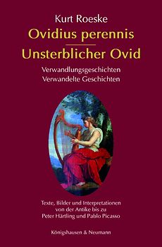 Ovidius perennis – Unsterblicher Ovid