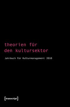 Theorien für den Kultursektor