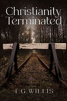 Christianity Terminated