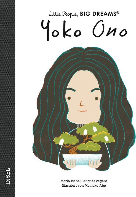 Yoko Ono – Little People, BIG DREAMS (Deutsche Ausgabe)