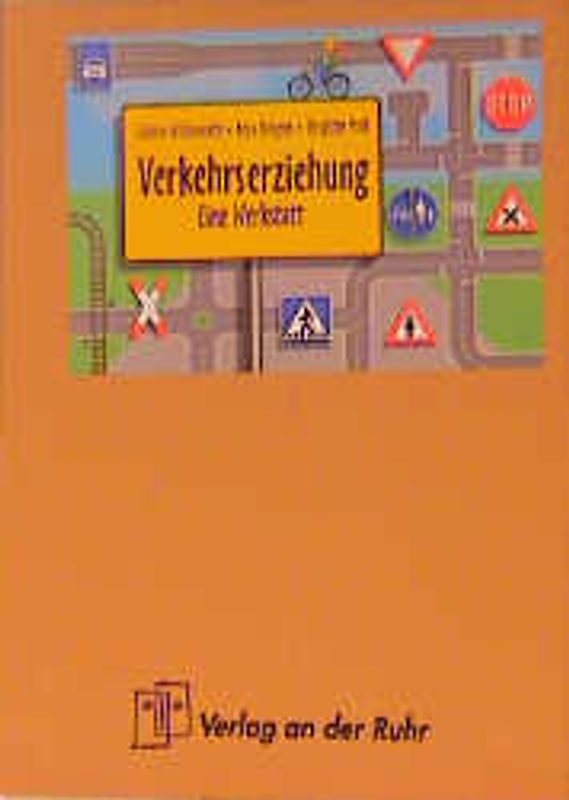 Verkehrserziehung - Eine Werkstatt