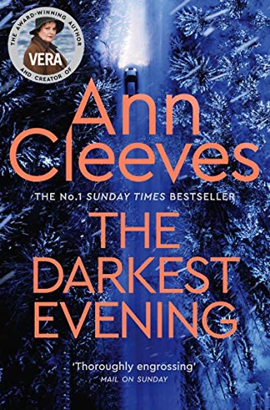 The Darkest Evening (Vera Stanhope)