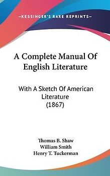 A Complete Manual Of English Literature