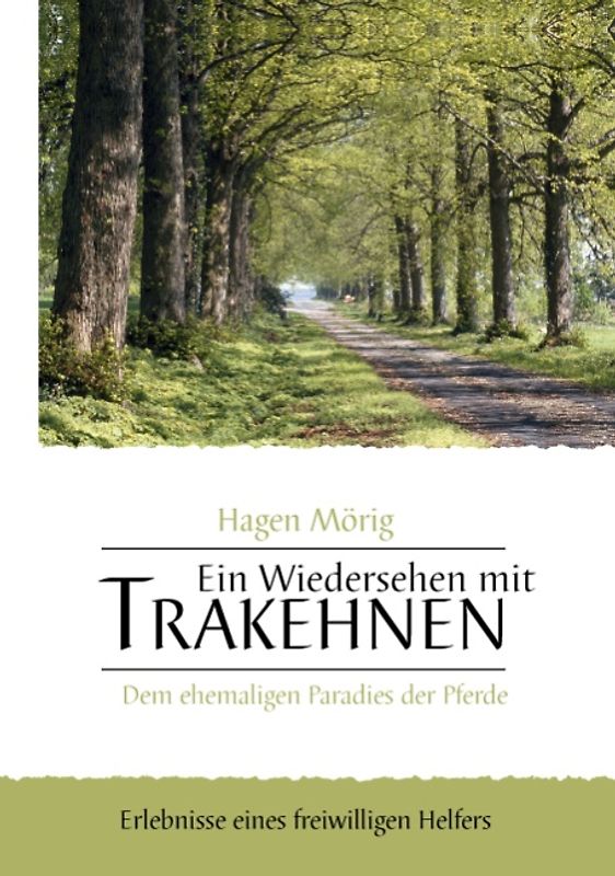 Ein Wiedersehen mit Trakehnen, dem ehemaligen Paradies der Pferde