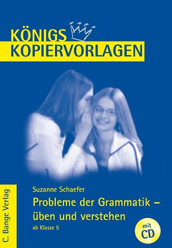 Probleme der Grammatik - üben und verstehen. Ab Klasse 5, mit CD