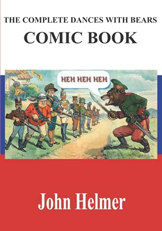 The Complete Dances With Bears Comic Book