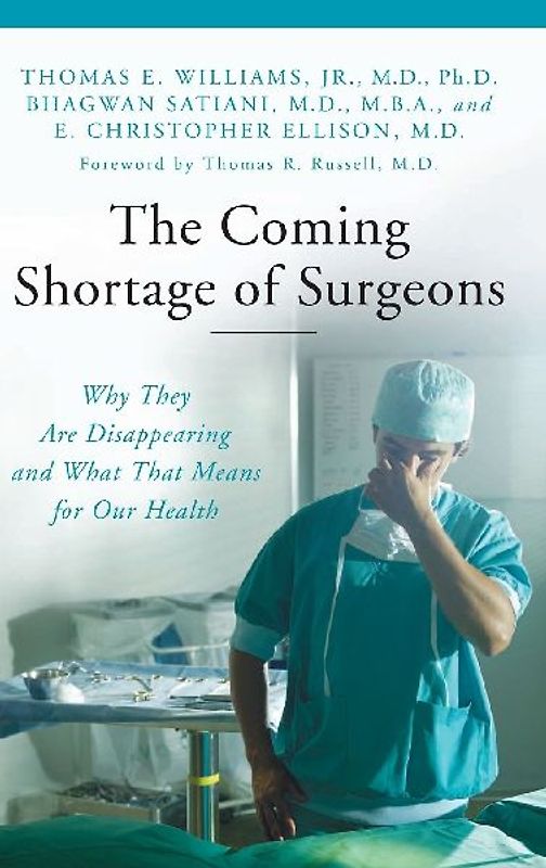 The Coming Shortage of Surgeons