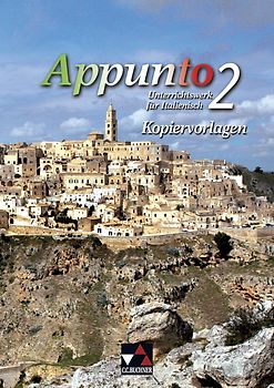 Appunto. Unterrichtswerk für Italienisch als 3. Fremdsprache / Appunto Kopiervorlagen 2