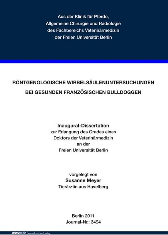 RÖNTGENOLOGISCHE WIRBELSÄULENUNTERSUCHUNGEN BEI GESUNDEN FRANZÖSISCHEN BULLDOGGEN