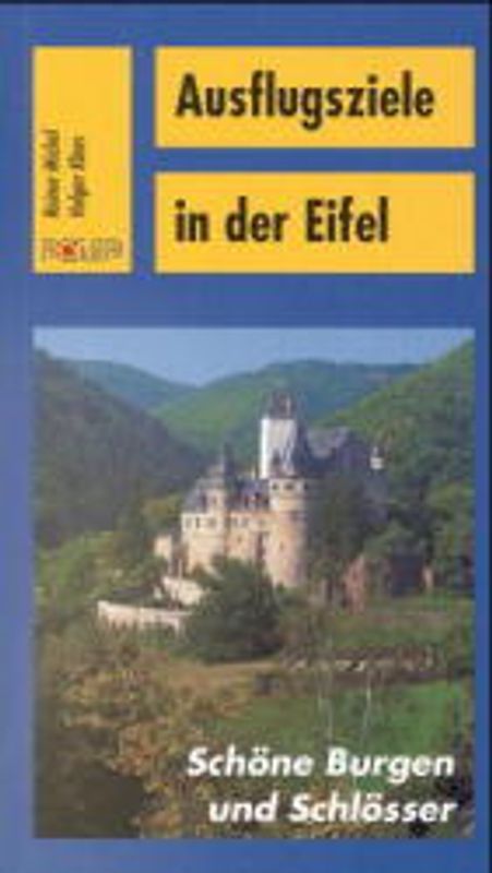Ausflugsziele in der Eifel
