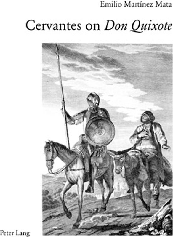 Cervantes on «Don Quixote»