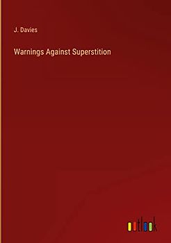 Warnings Against Superstition