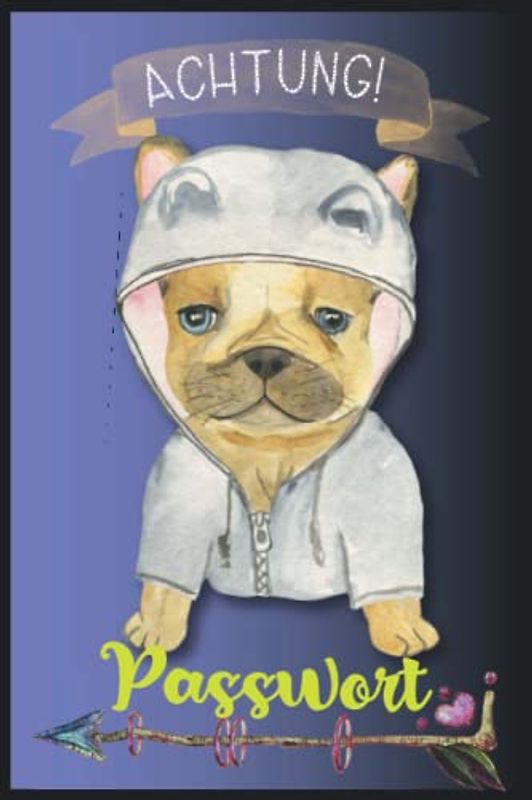 Passwörter Verwalten: 400 Anfälle Passwort Buch Hund für Internet, Computer, Netzwerk, Mobil Und Sozialmedien | Hunde Geschenke