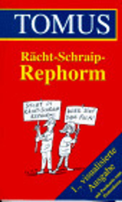 Rächt-Schraip-Rephorm