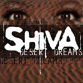 Shiva - Desert Dreams