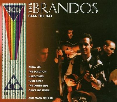 the Brandos - Pass the Hat