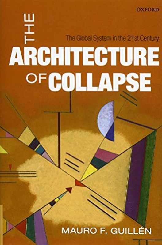 The Architecture of Collapse