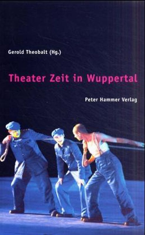 Theaterzeit in Wuppertal