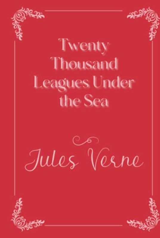 Twenty Thousand Leagues Under the Sea: Eleganse Edition