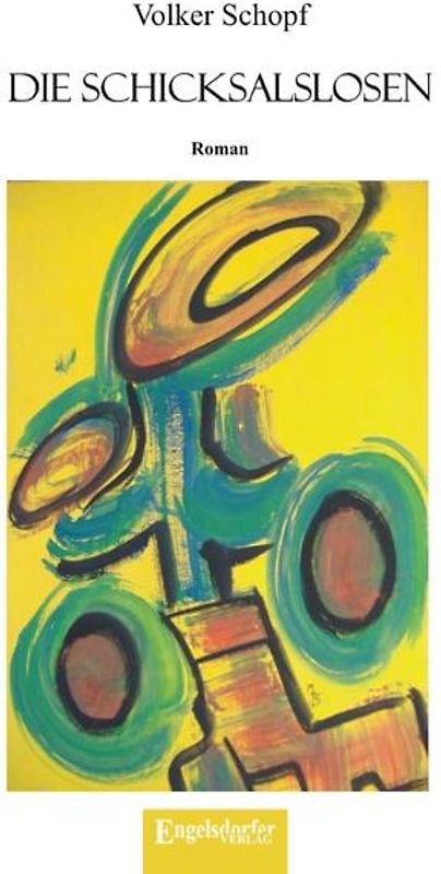 Die Schicksalslosen