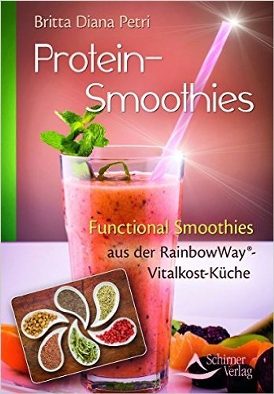 Vegane Protein-Smoothies aus der RainbowWay®-Vitalkost-Küche