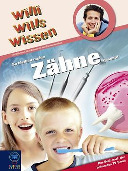 So bleiben meine Zähne gesund