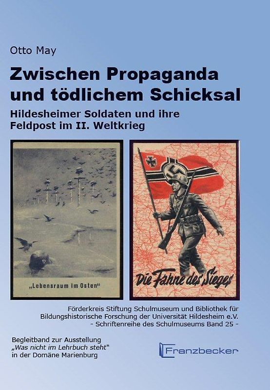 Zwischen Propaganda und tödlichem Schicksal
