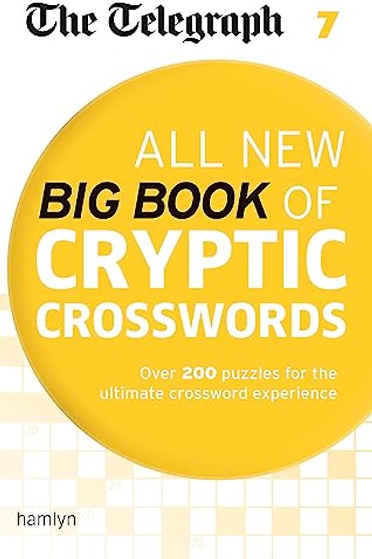 The Telegraph All New Big Book of Cryptic Crosswords 7