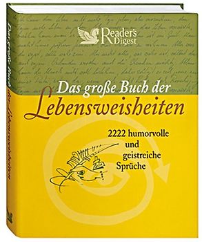 Das große Buch der Lebensweisheiten