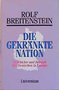 Die gekränkte Nation