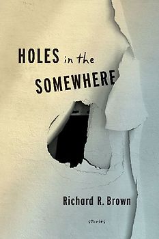 Holes In The Somewhere