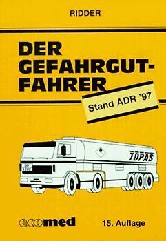 Der Gefahrgutfahrer