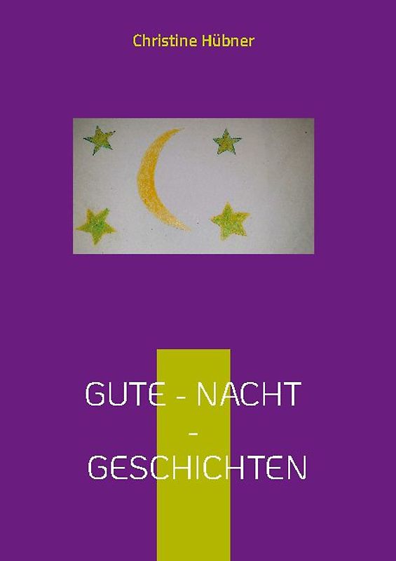 Gute - Nacht - Geschichten