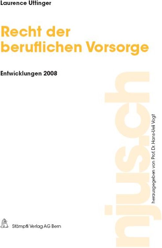 Recht der beruflichen Vorsorge, Entwicklungen 2008