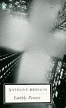 Earthly Powers (Penguin Twentieth Century Classics)
