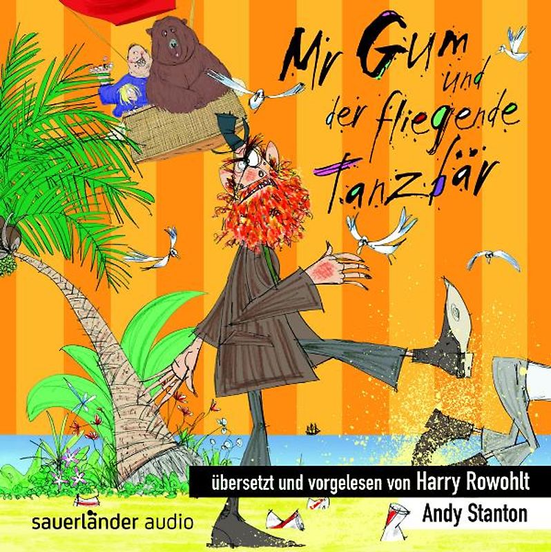 Mr Gum und der fliegende Tanzbär
