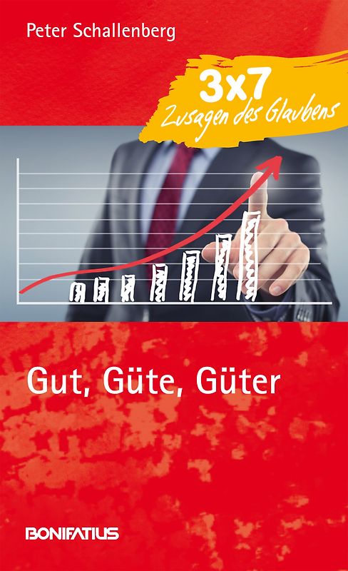 Gut, Güte, Güter
